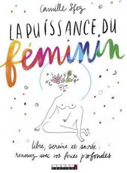 La puissance du féminin sacré