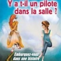 Théâtre " Y a t'il un pilote dans la salle?"